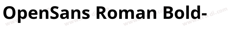 OpenSans Roman Bold字体转换